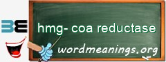 WordMeaning blackboard for hmg-coa reductase